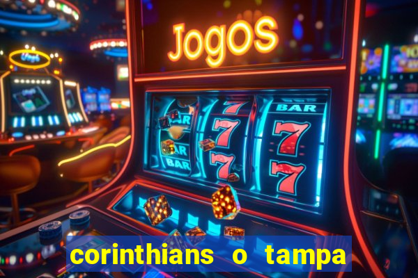 corinthians o tampa da bola